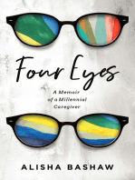 Four Eyes: A Memoir of a Millennial Caregiver