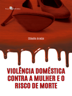 Violência doméstica contra a mulher e o risco de morte
