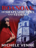 Of Shapeshifters and Storms: Roanoak, #2