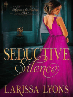 Seductive Silence