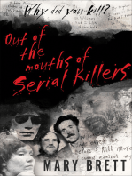 Out of the Mouths of Serial Killers