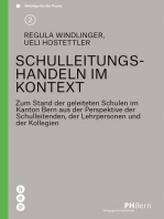 Schulleitungshandeln im Kontext: Zum Stand der geleiteten Schulen im Kanton Bern aus der Perspektive der Schulleitenden, der Lehrpersonen und der Kollegien