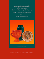 Las cerámicas coloniales del ex convento de Santo Domingo de Oaxaca: Pasado y presente de una tradición