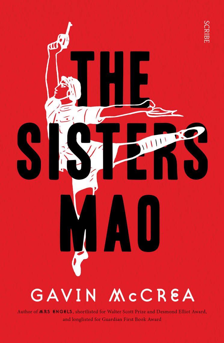 The Sisters Mao by Gavin McCrea