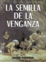 La Semilla De La Venganza