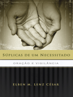 Súplicas de um Necessitado: Oração e vigilância