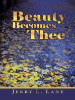 Beauty Becomes Thee