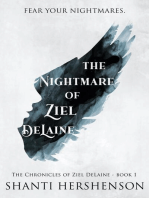 The Nightmare of Ziel DeLaine: The Chronicles of Ziel DeLaine, #1
