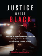 Justice While Black