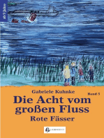 Die Acht vom großen Fluss, Bd. 5