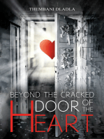 Beyond the Cracked Door of the Heart