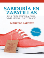 Sabiduría en zapatillas: Una guía sencilla para vivir mejor lo cotidiano