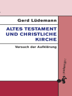 Altes Testament und christliche Kirche: Versuch der Aufklärung