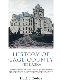 History of Gage County, Nebraska by Hugh J. Dobbs (Ebook) - Read ...