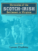 Chronicles of the Scotch-Irish Settlement in Virginia: Extracted From the Original Court Records of Augusta County, 1745-1800