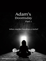 Adam’s Doomsday: قيامة آدم, #1