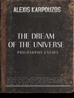 The Dream of Universe: Philosophy essays