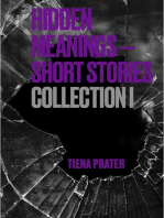 Hidden Meanings: Short Story Collection I