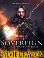 The Sovereign, The Last War: Book Seven: The Last War, #7