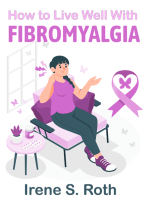 How to Live Well With Fibromyalgia