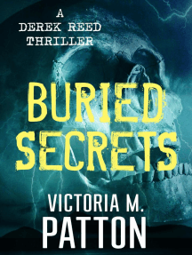 Buried Secrets: A Derek Reed Thriller, #2
