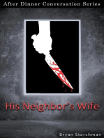 His Neighbor's Wife