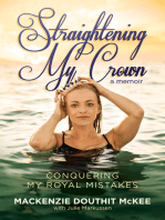 Straightening My Crown: Conquering My Royal Mistakes