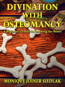 Divination with Osteomancy: A Beginner's Guide to Throwing the Bones: Divination Magic for Beginners, #3