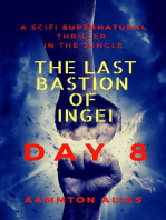 The Last Bastion of Ingei: Day 8: The Last Bastion of Ingei, #8