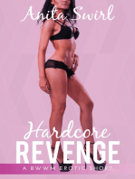 Hardcore Revenge: A BWWM Erotic Short