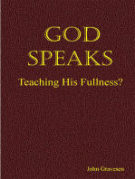 God Speaks: Teaching His Fullness