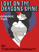 Love on The Dragon's Spine: Episode Two
