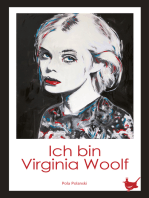 Ich bin Virginia Woolf: Roman