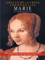 Marie ou la Renaissance: 1457-1528
