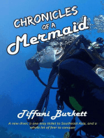 Chronicles of a Mermaid: Scuba Diving and Backpacking in Southeast Asia: Chronicles of a Motorcycle Gypsy, #3