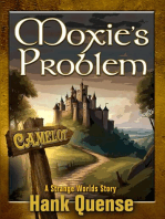 Moxie's Problem: Princess Moxie, #1