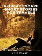 A Great Escape: Short Stories for Travelers