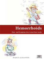 Hemorrhoids: Pain- and Symptom-free in just four weeks