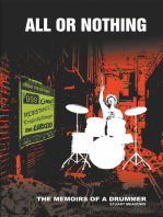 All or Nothing: The Memoirs of a Drummer