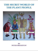 The Secret World of the Plant People: The Secret World of the Plant People, #1