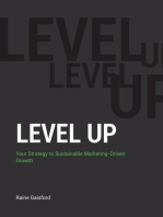 Level-Up: Your Strategy to Sustainable Marketing-Driven Growth