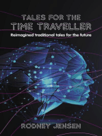 Tales for the Time Traveller: Reimagined traditional tales for the future