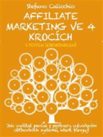 Affiliate marketing ve 4 krocích: Jak vydělat peníze s partnery vytvořením obchodních systémů, které fungují