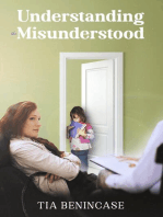Understanding the Misunderstood