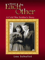 Meant for Each Other: A Cold War Soldier's Story