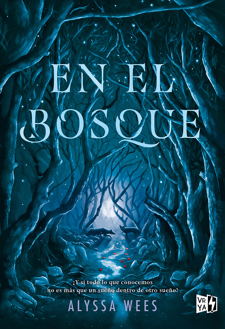 En el bosque de Alyssa Wees (Libro electrónico) Leer gratis