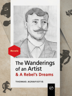 The Wanderings of an Artist and a Rebel’s Dreams