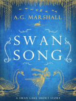 Swan Song: Once Upon a Short Story, #6