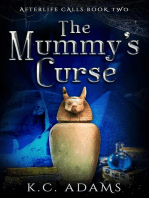 The Mummy's Curse: Afterlife Calls, #2