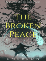 The Broken Peace, In the Land of Aeon Book #3